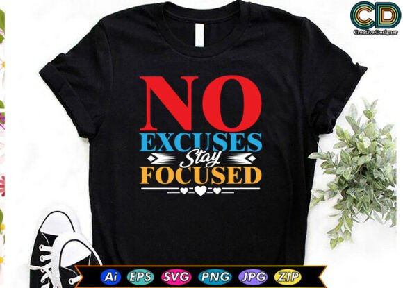 No Excuses, Stay Focused: The Discipline That Actually Works